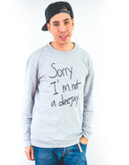 Sorry I'm Not A Deejay Sweater - Classic - Sorry I'm Not A Deejay