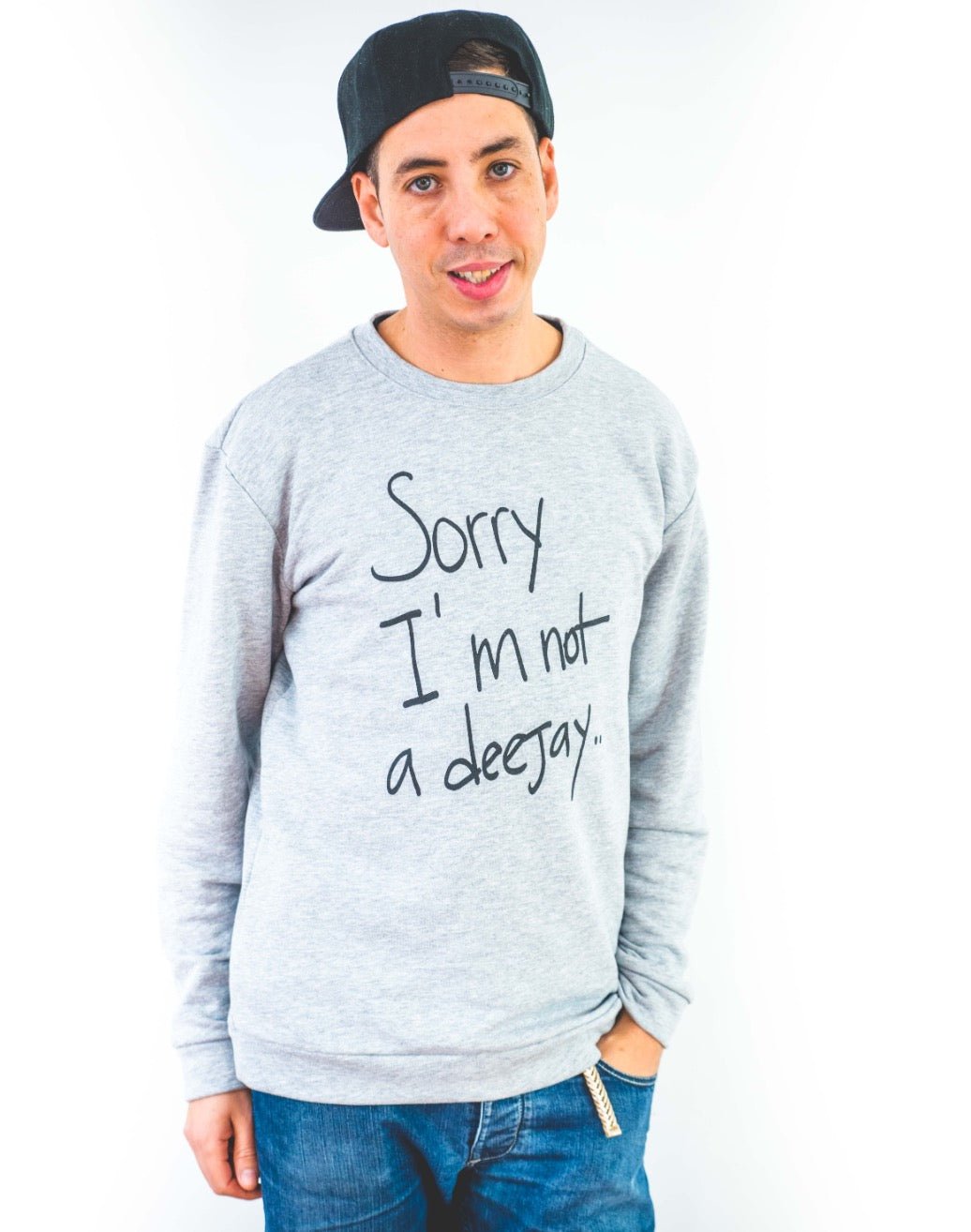 Sorry I'm Not A Deejay Sweater - Classic - Sorry I'm Not A Deejay