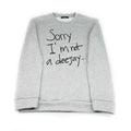 Sorry I'm Not A Deejay Sweater - Classic - Sorry I'm Not A Deejay